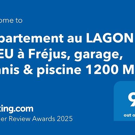 Appartement Au Lagon Bleu A Frejus, Garage, Tennis & Piscine 1200 M2 エクステリア 写真